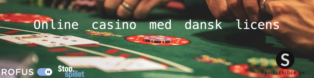 Online casino med dansk licens - Spillesider.dk